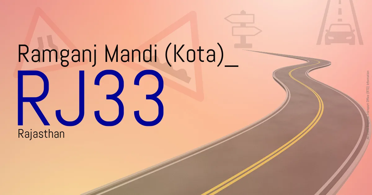 RJ33 || Ramganj Mandi (Kota)
