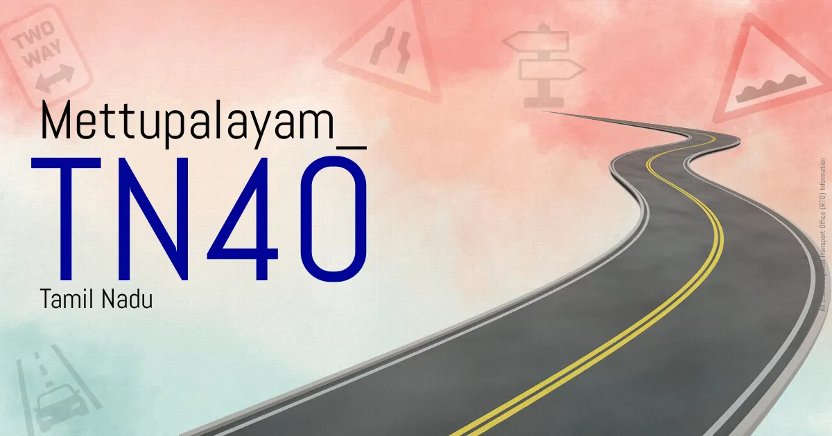 TN40 || Mettupalayam
